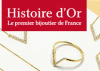 Codes promo Histoire d'Or