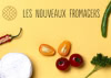 Codes promo Les Nouveaux Fromagers