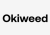 Okiweed