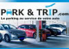 Codes promo Park and Trip