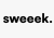 sweeek